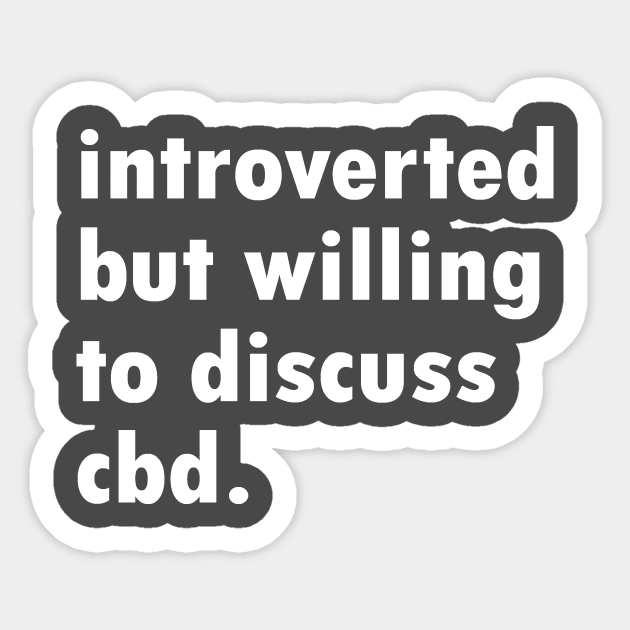 Introverted CBD Sticker by NovaOven